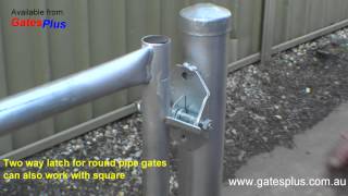 Gate Latch 2 way for round pipe and square [upl. by Neeruam]