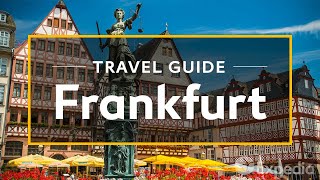 Frankfurt Vacation Travel Guide  Expedia [upl. by Ursel]