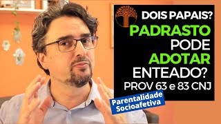 Parentalidade Socioafetiva  Provimento 63 e 83 CNJ na prática [upl. by Rodina]