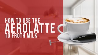 How To Use the AeroLatte To Froth Milk [upl. by Geanine454]