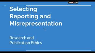 Selective Reporting and Misrepresentation of data Research and Publication ethics Phd coursework [upl. by Florrie536]